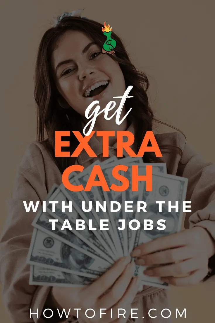 13 Under the Table Jobs to Put Extra Cash in Your Pocket ...