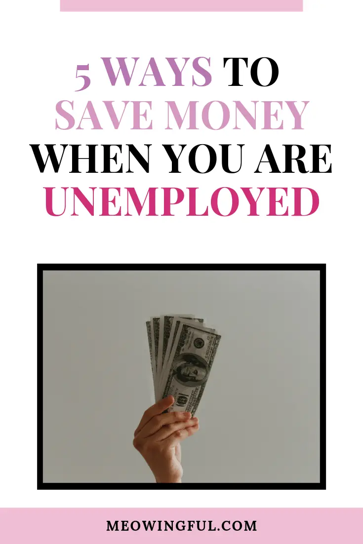How to save money when you are unemployed